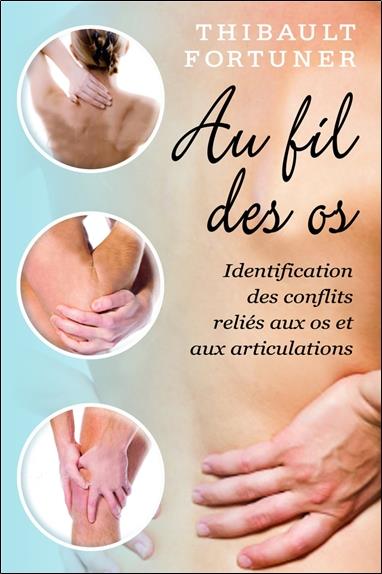 Au fil des os ; identification des conflits reliés aux os et aux articulations