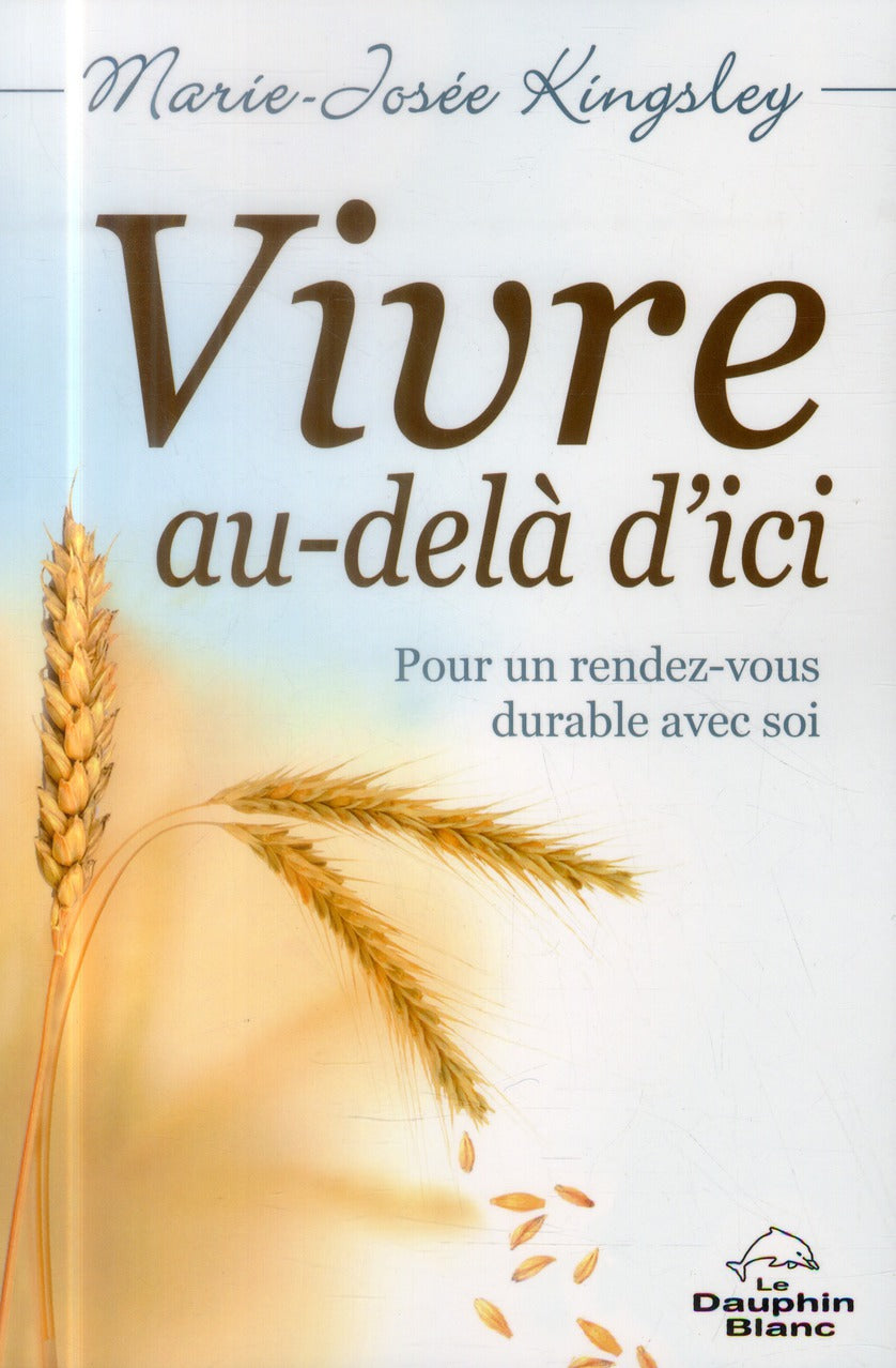Vivre au-delà d'ici