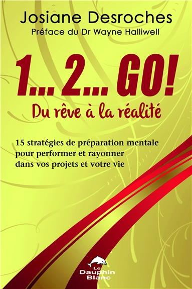 1...2... go ! du rêve à la réalité