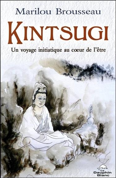 Kintsugi ; un voyage initiatique au coeur de la répétition