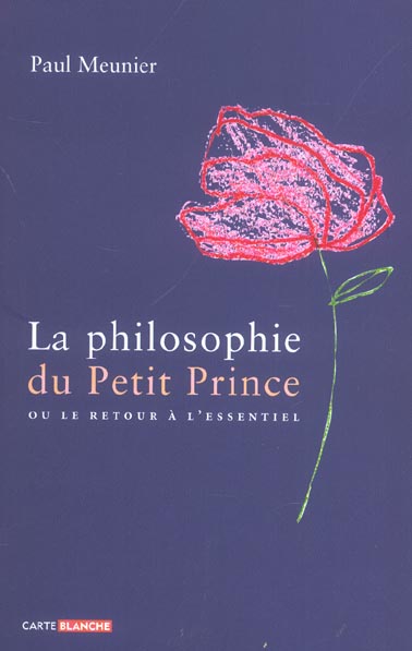La philosophie du petit prince