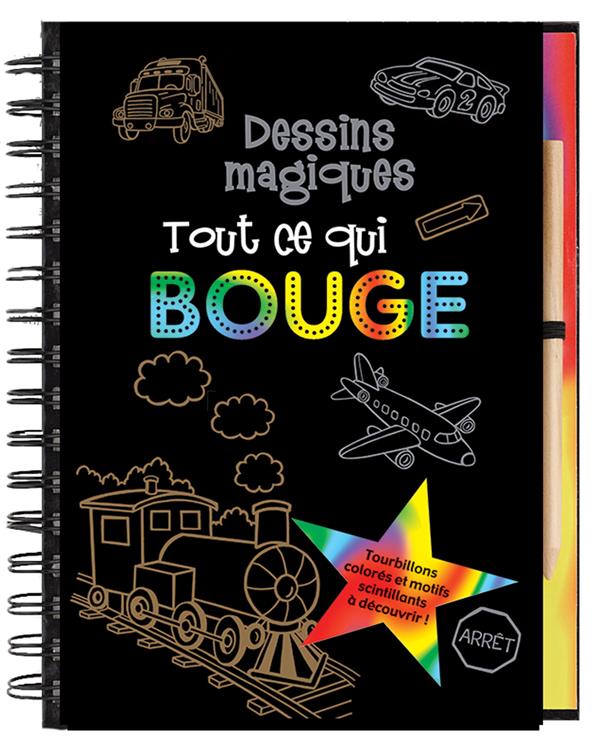 Dessins magiques : tout ce qui bouge