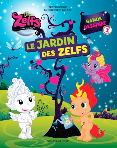The Zelfs Tome 1 : le jardin des Zelfs