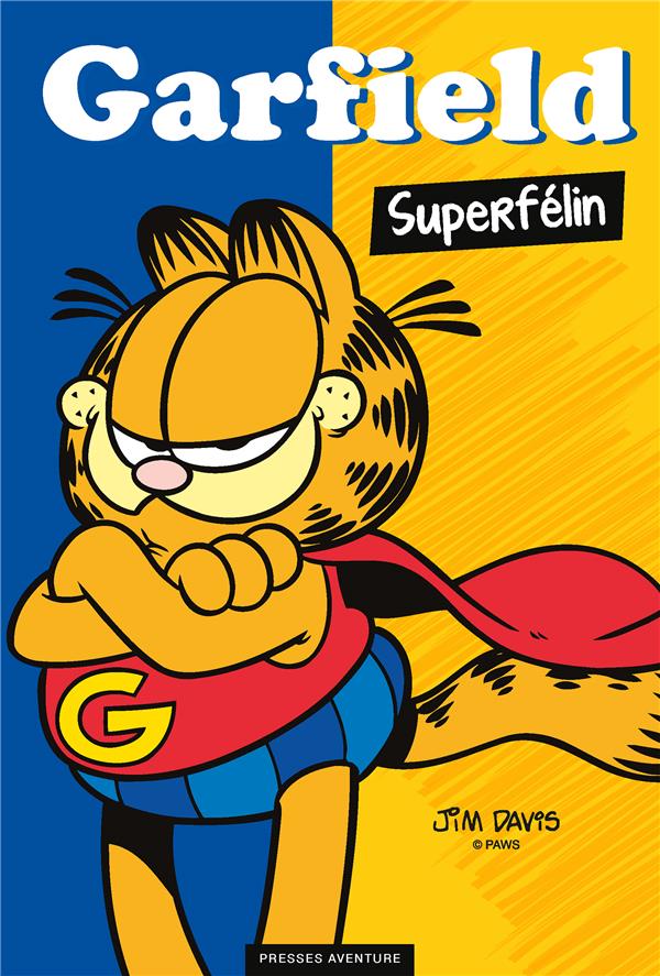 Garfield : superfélin
