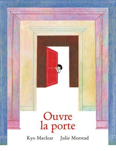 Ouvre la porte