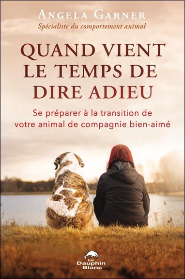 Quand vient le temps de dire adieu : se préparer à la transition de votre animal de compagnie bien-aimé