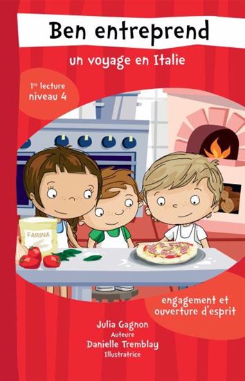 Ben entreprend : Un voyage en Italie : 1re lecture niveau 4