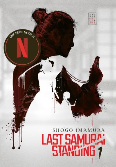 Last Samurai Standing Tome 1 : Le Ciel