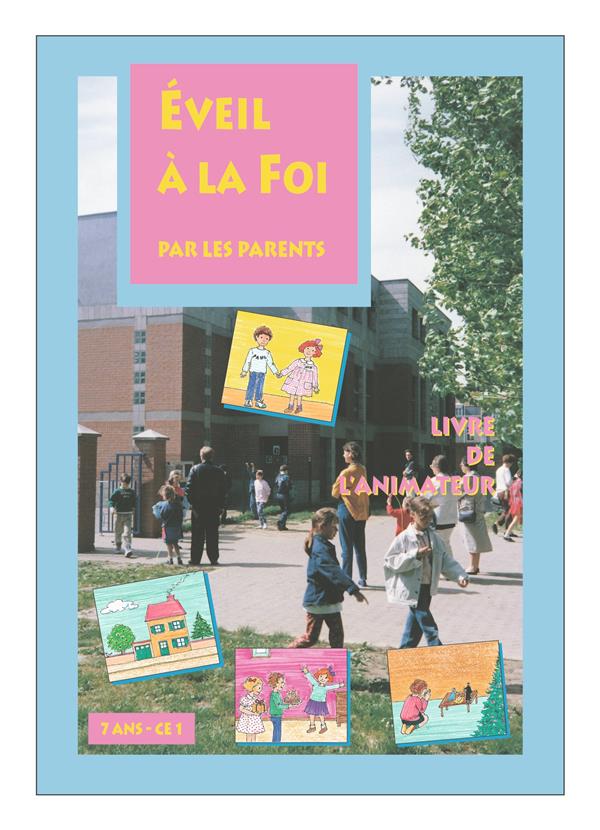 Vers toi seigneur - eveil a la foi par les parents - ce1/ce2 - livre animateur - ed.decanord