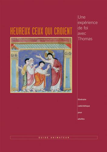 Heureux ceux qui croient (dossier accompagnateur)