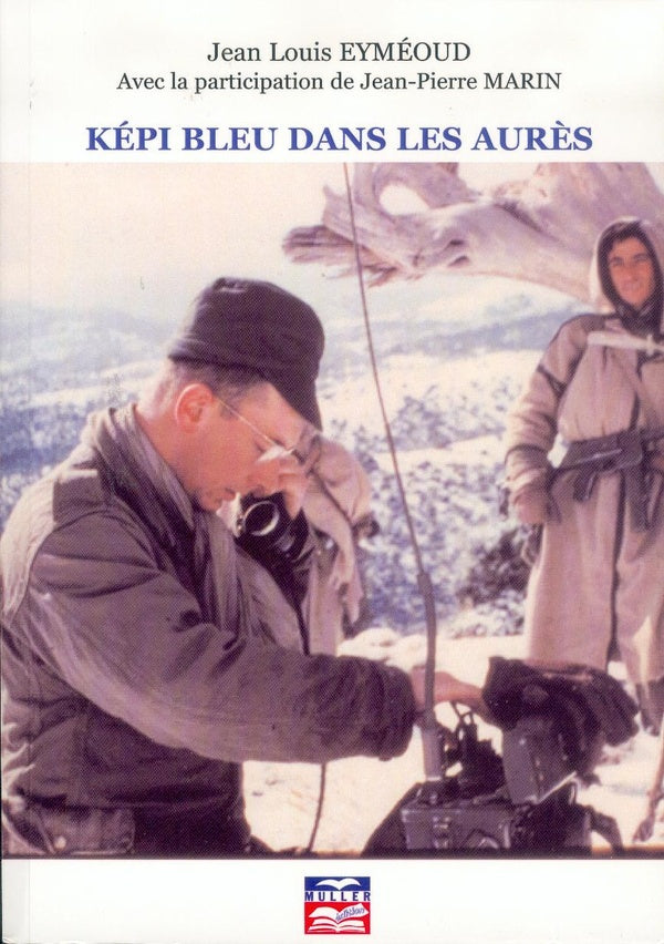 Képi bleu dans les aurès