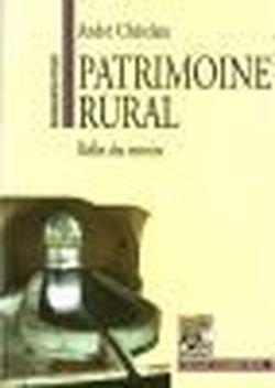 Patrimoine rural ; reflet des terroirs