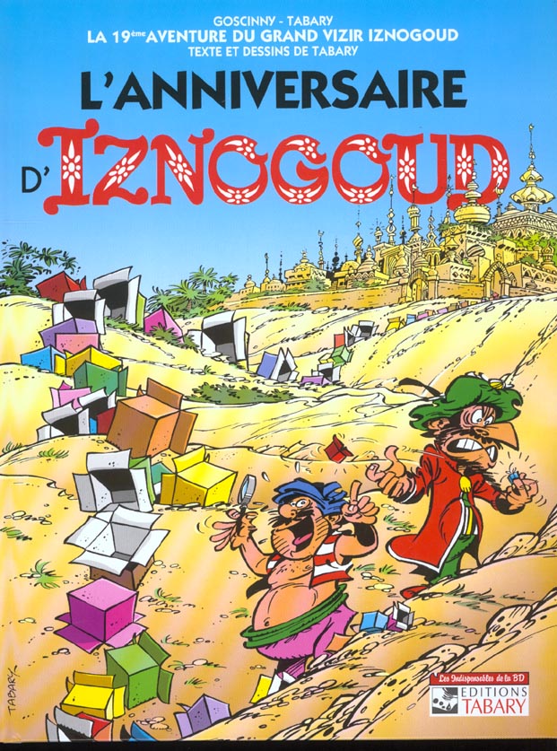 Iznogoud Tome 19 : l'anniversaire d'Iznogoud