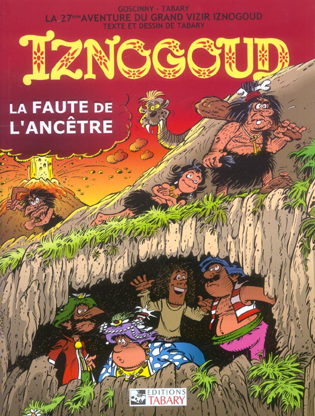 Iznogoud Tome 27 : la faute de l'ancêtre