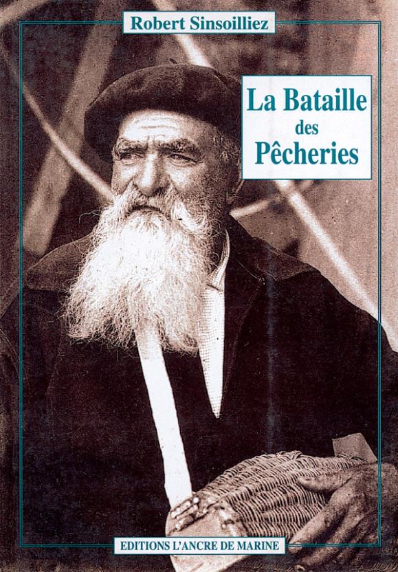 La bataille des pêcheries