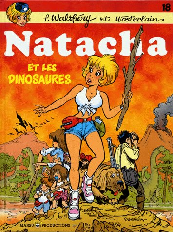 Natacha Tome 18 : Ntacha et les dinosaures