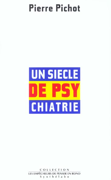 Un siecle de psychiatrie - flash vidéo