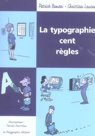 La typographie cent règles