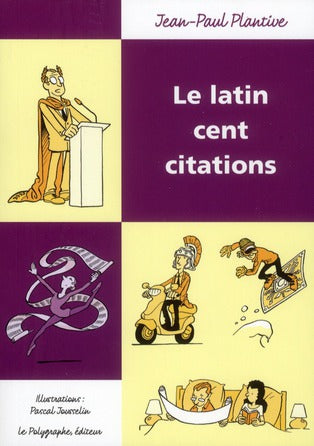 Le latin, cent citations
