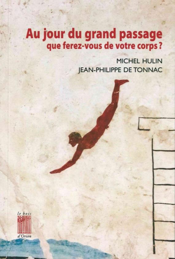 Au jour du grand passage que ferez-vous de votre corps ? entretiens