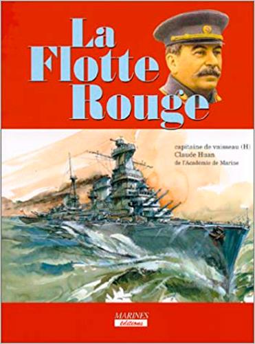 La flotte rouge, 1917-1953
