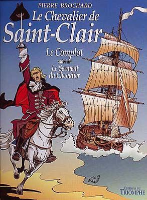 Le chevalier de Saint-Clair Tome 1 ; le complot ; le serment du chevalier - flash vidéo