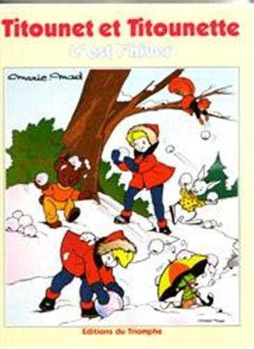 Titounet et Titounette Tome 8 : c'est l'hiver