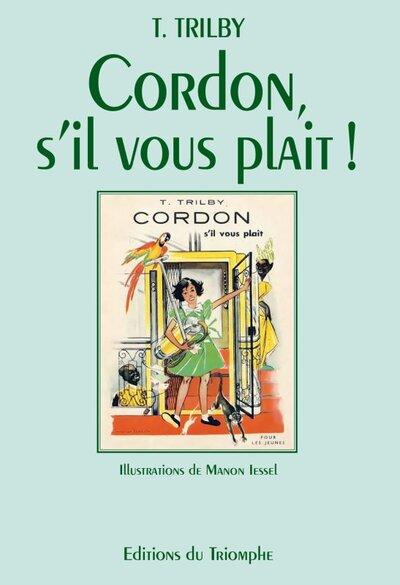 Trilby - t06 - cordon, s'il vous plait !