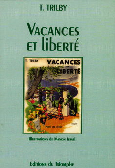 Vacances et liberte