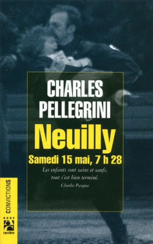 Neuilly ; samedi 15 mai, 7h28