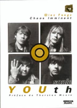 Sonic Youth ; chaos imminent