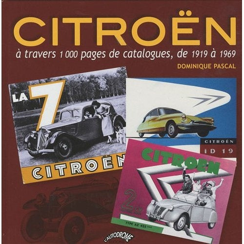 Citroën à travers 1000 pages de catalogues, de 1919 à 1969 - flash vidéo