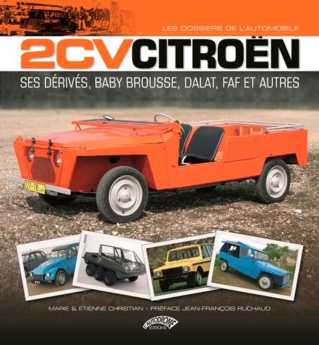 2 cv Citroên, ses dérivés, baby brousse, dalat, faf et autres... - flash vidéo