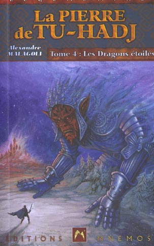 Pierre de tu-hadj 4 (la) - dragons etoiles (les)