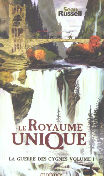 La guerre des cygnes Tome 1 ; le royaume unique