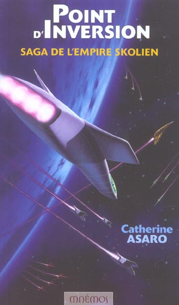 Saga de l'Empire Skolien Tome 1 : Point d'inversion