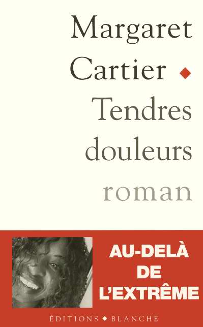 Tendres douleurs