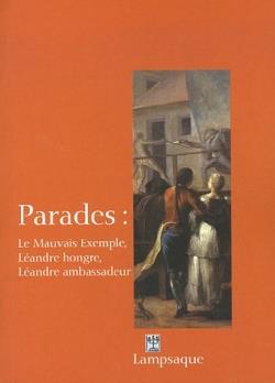 Parades - le mauvais exemple, leandre hongre, leandre ambassadeur