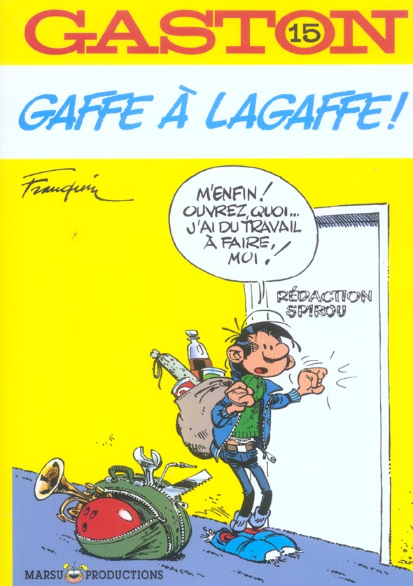 Gaston Tome 15 : gaffe à Lagaffe