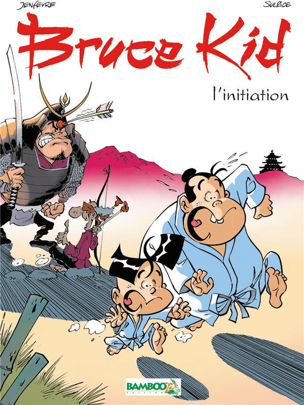 Bruce kid Tome 1 ; l'initiation