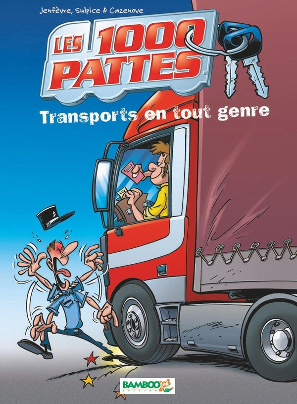 Les 1000 pattes Tome 1 ; transports en tout genre