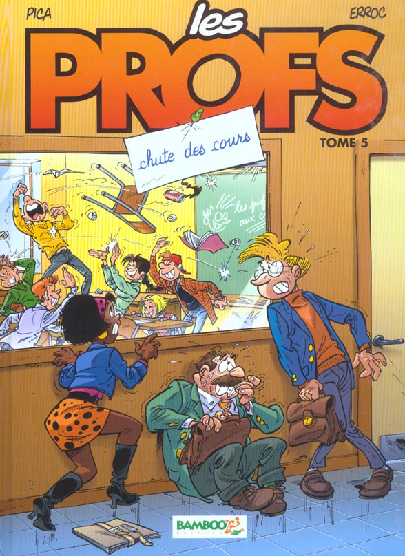 Les profs Tome 5 : chute des cours