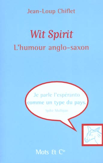 Wit spirit - l'humour anglo-saxon