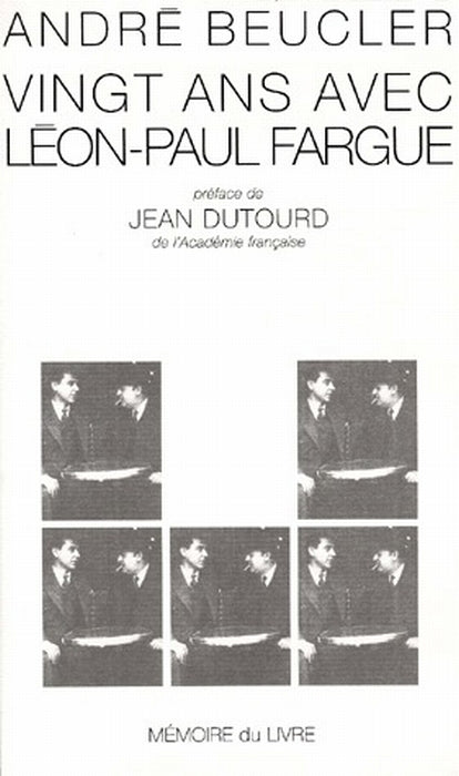 Vingt ans après Léon-Paul Fargue