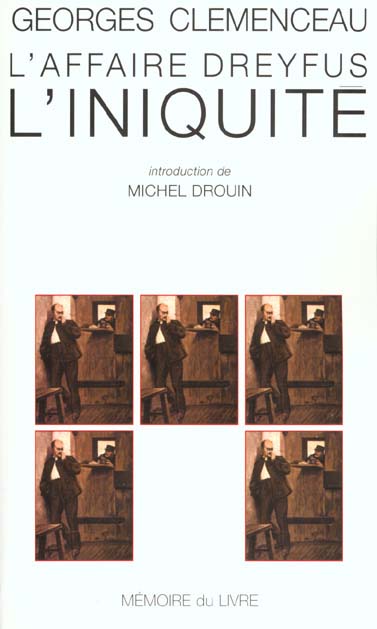 L'affaire Dreyfus ; l'iniquité