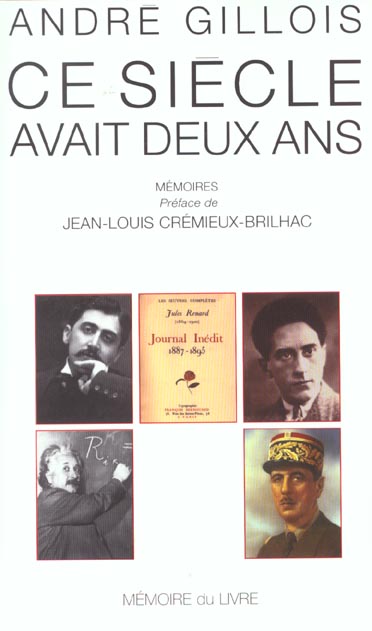 Ce siècle avait deux ans ; mémoires