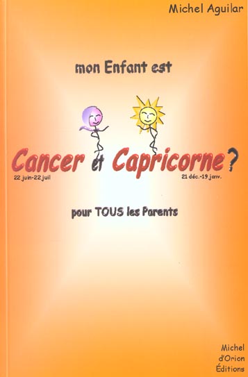 Mon enfant est cancer-capricorne