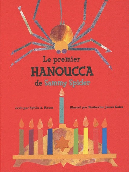 Le premier Hanoucca de Sammy Spider