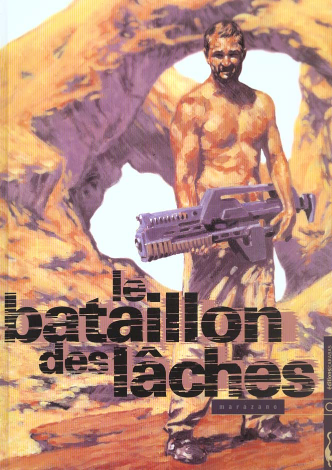 Le bataillon des laches