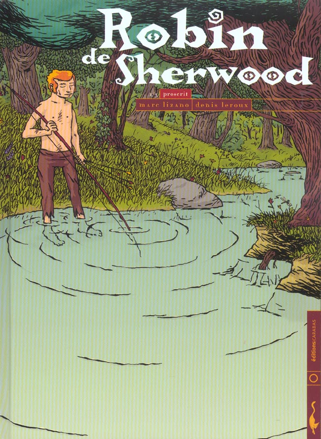 Robin de Sherwood Tome 1 ; proscrit